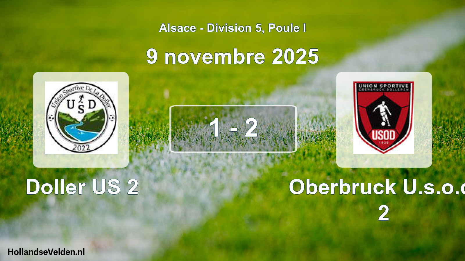 Match joué: Doller US 2 - Oberbruck U.s.o.d. 2 1 - 2 (9 novembre 2025)