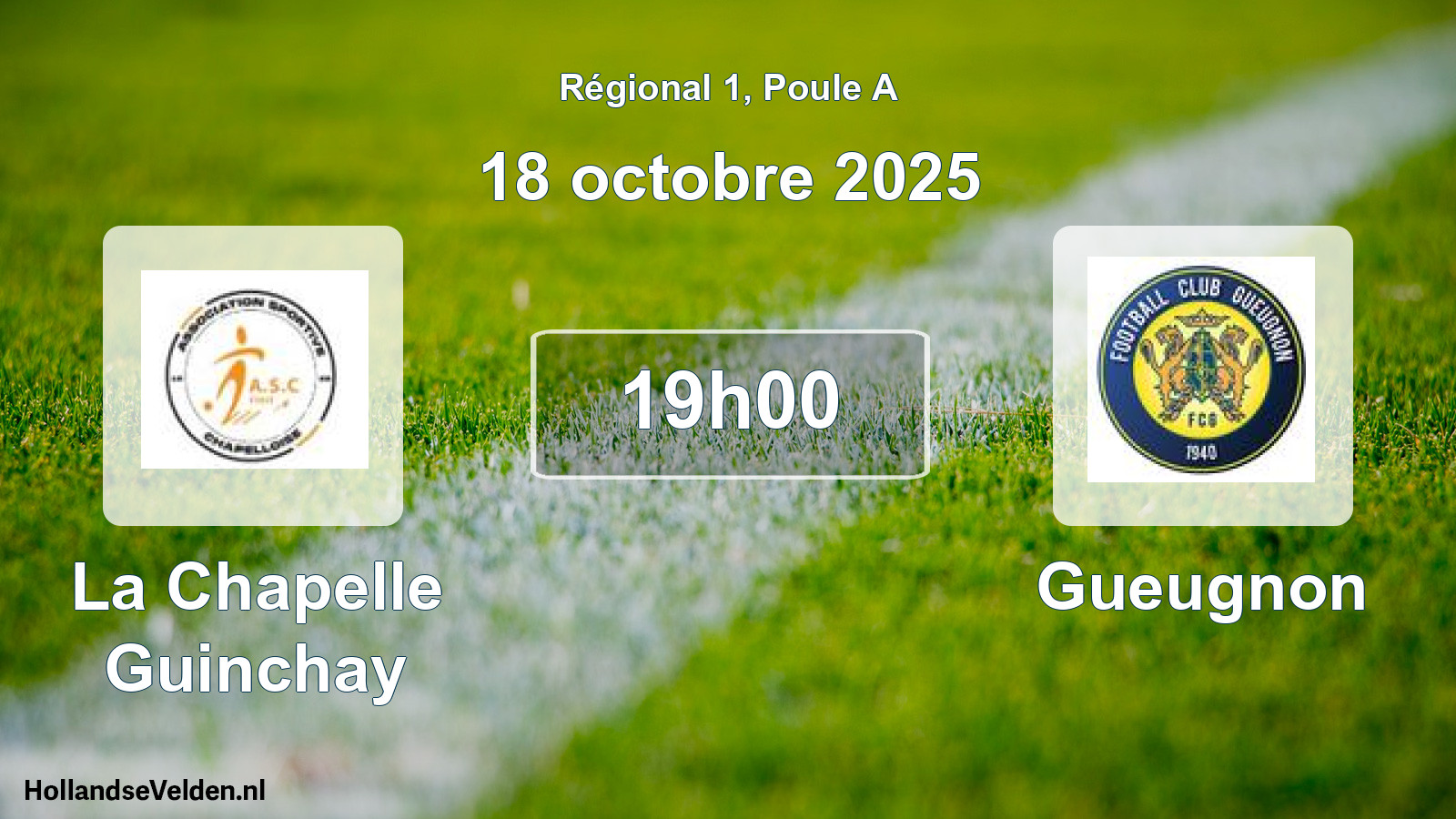 Geplande wedstrijd: La Chapelle Guinchay - Gueugnon (18 octobre 2025)