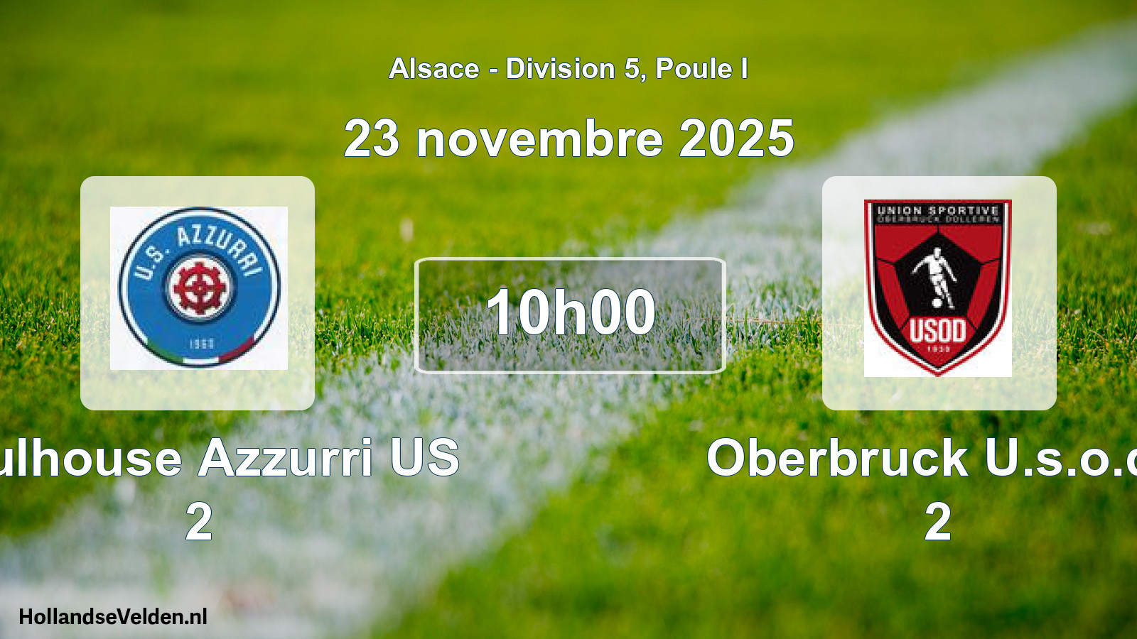 Geplande wedstrijd: Mulhouse Azzurri US 2 - Oberbruck U.s.o.d. 2 (23 november 2025)