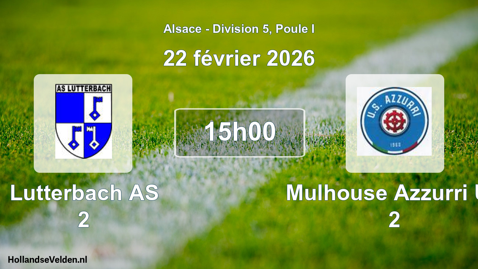 Scheduled Match: Lutterbach AS 2 - Mulhouse Azzurri US 2 (22 February 2026)