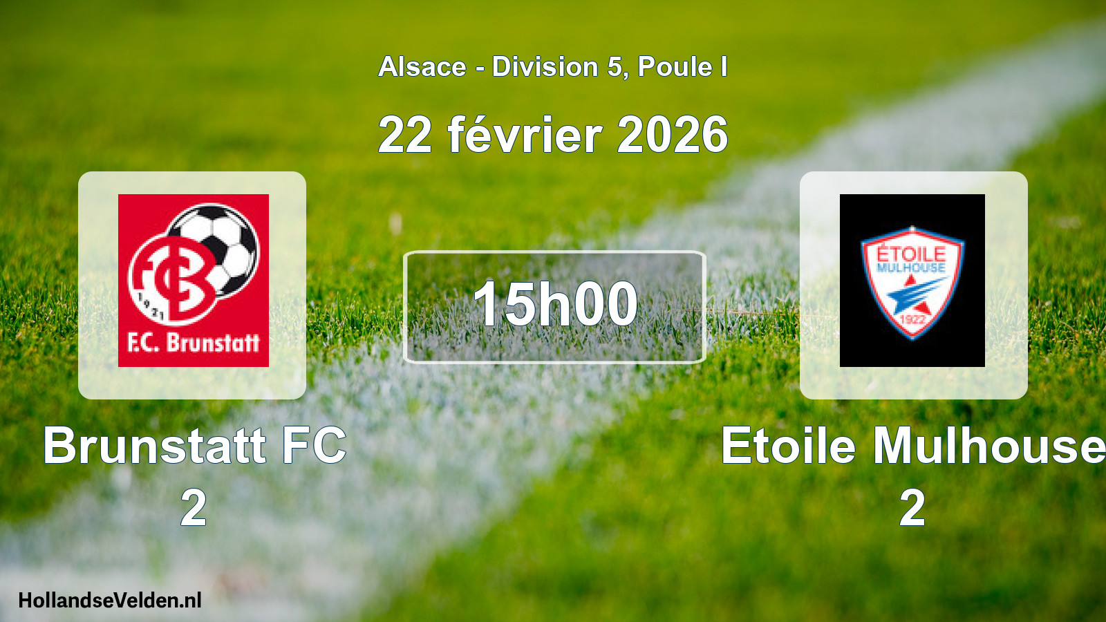 Match programmé: Brunstatt FC 2 - Etoile Mulhouse 2 (22 février 2026)