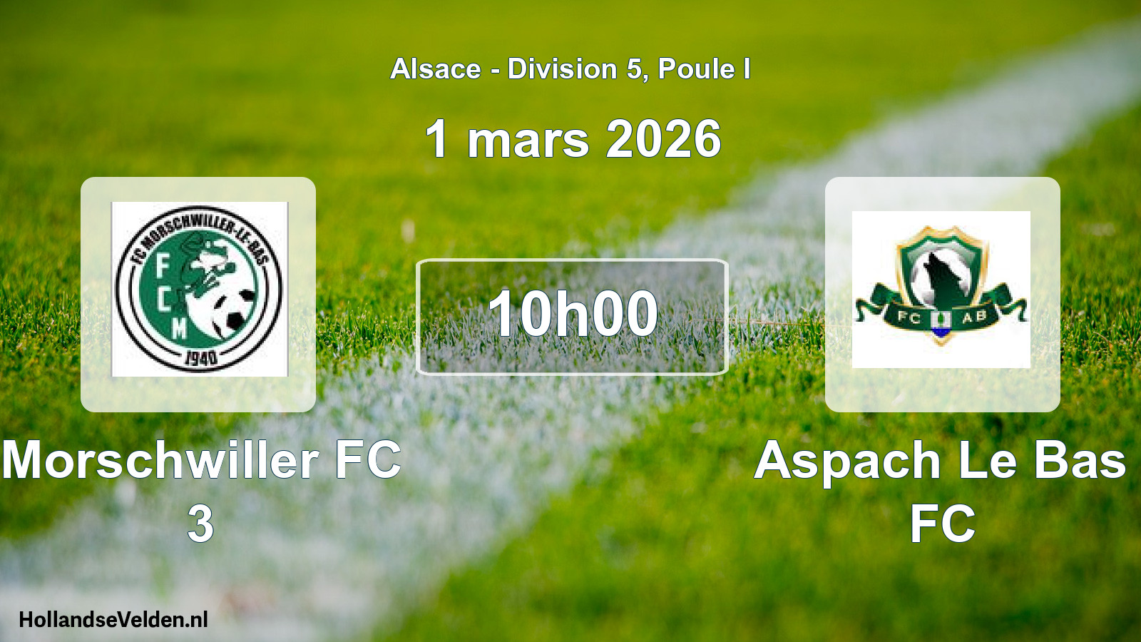 Match programmé: Morschwiller FC 3 - Aspach Le Bas FC (1 mars 2026)