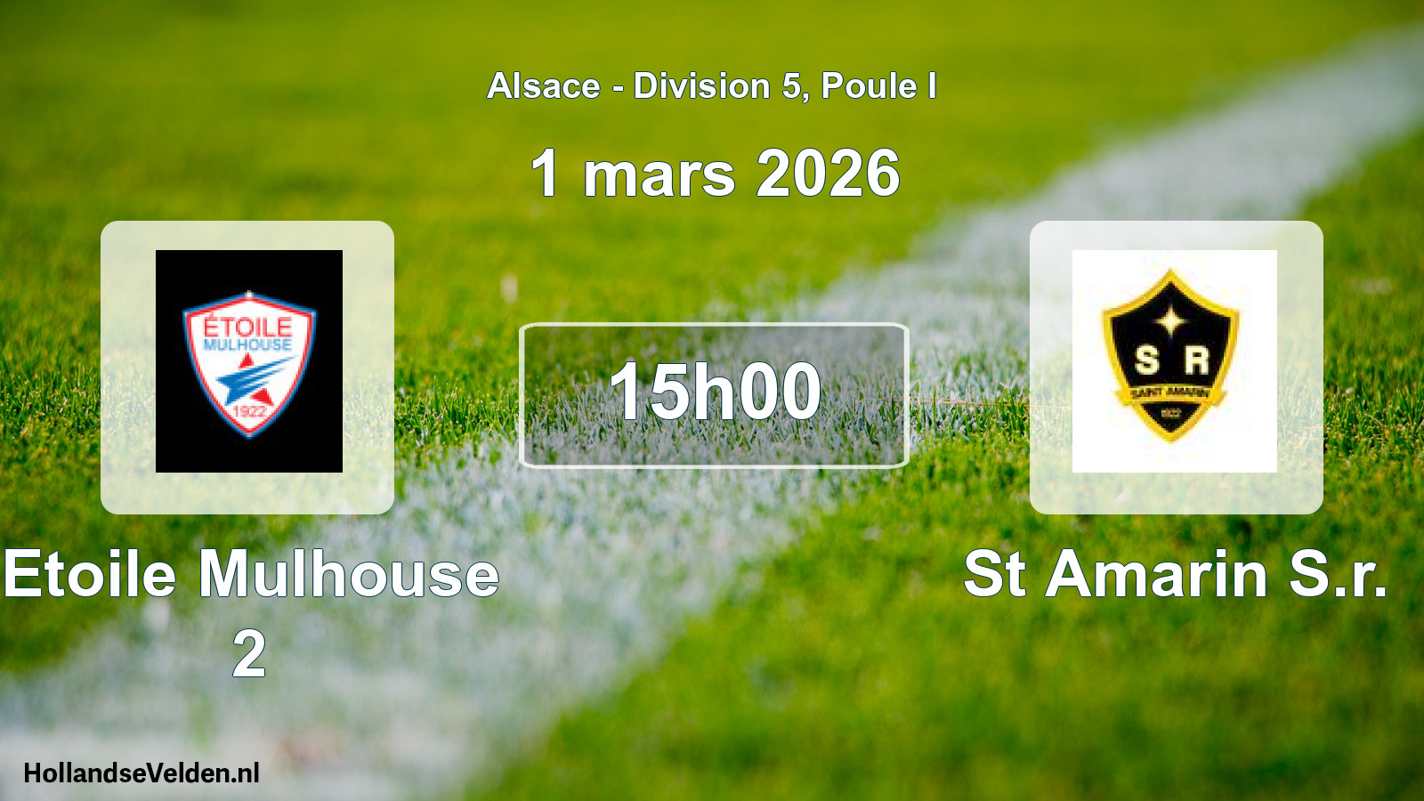 Scheduled Match: Etoile Mulhouse 2 - St Amarin S.r. (1 March 2026)