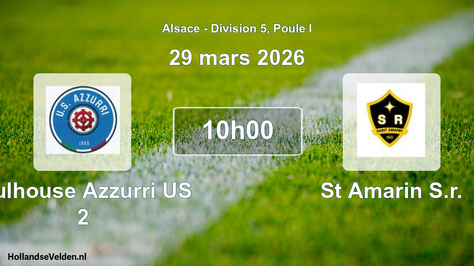 Match programmé: Mulhouse Azzurri US 2 - St Amarin S.r. (29 mars 2026)