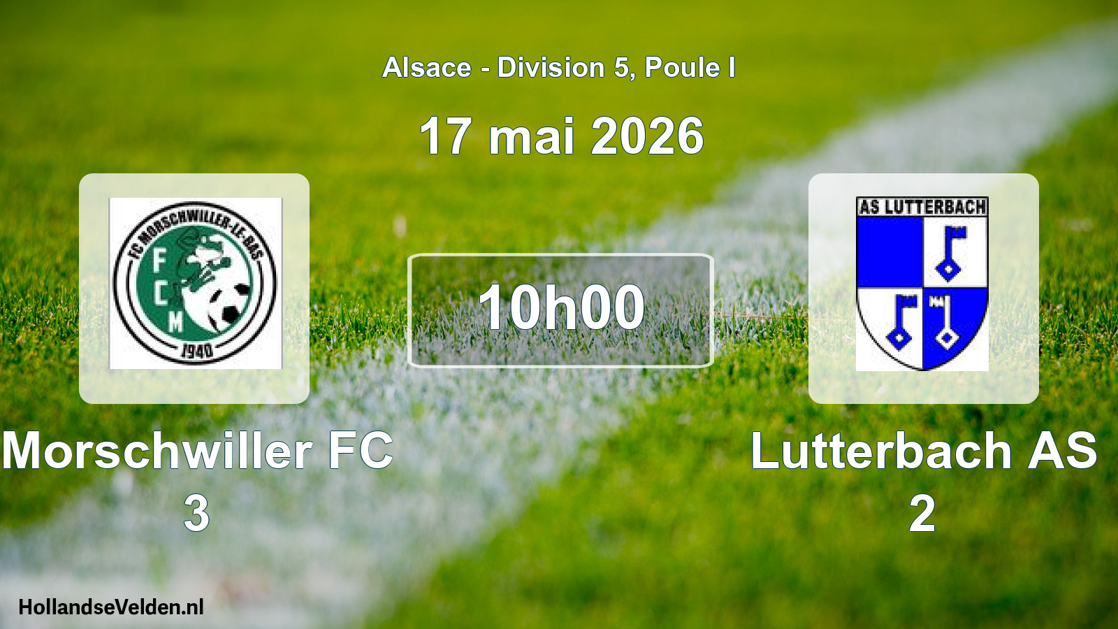 Scheduled Match: Morschwiller FC 3 - Lutterbach AS 2 (17 May 2026)