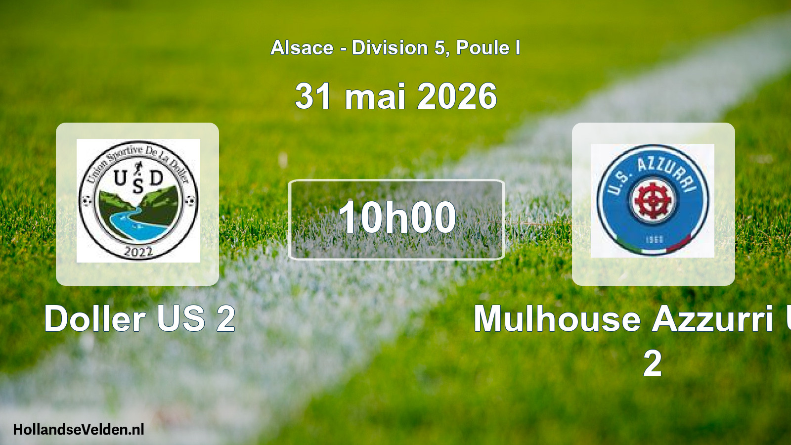 Scheduled Match: Doller US 2 - Mulhouse Azzurri US 2 (31 May 2026)