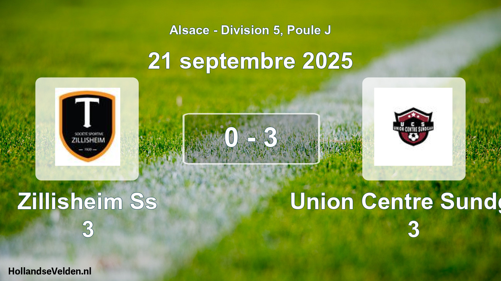 Gespeelde wedstrijd: Zillisheim Ss 3 - Union Centre Sundgau 3 0 - 3 (21 september 2025)