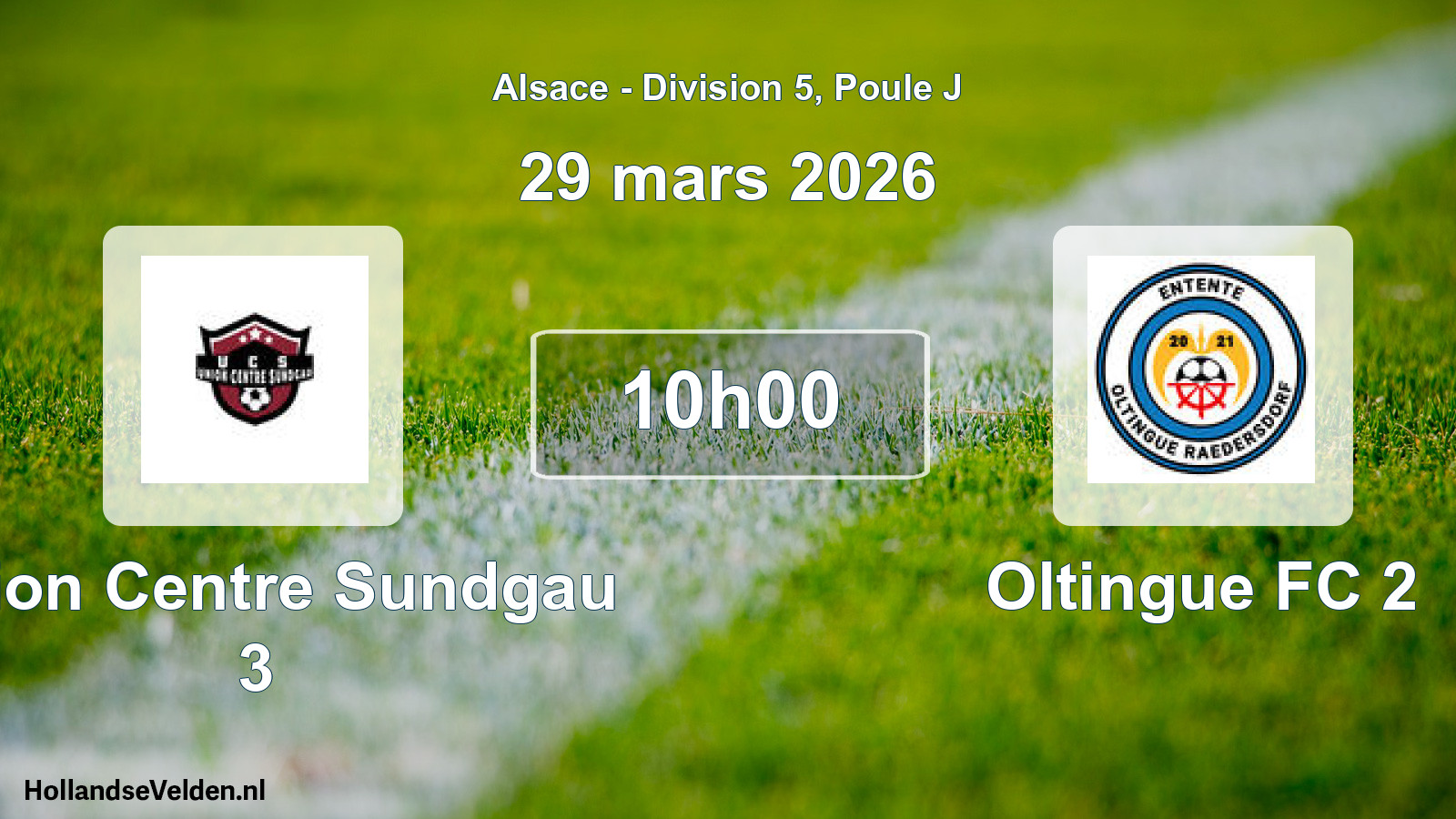 Geplande wedstrijd: Union Centre Sundgau 3 - Oltingue FC 2 (29 maart 2026)