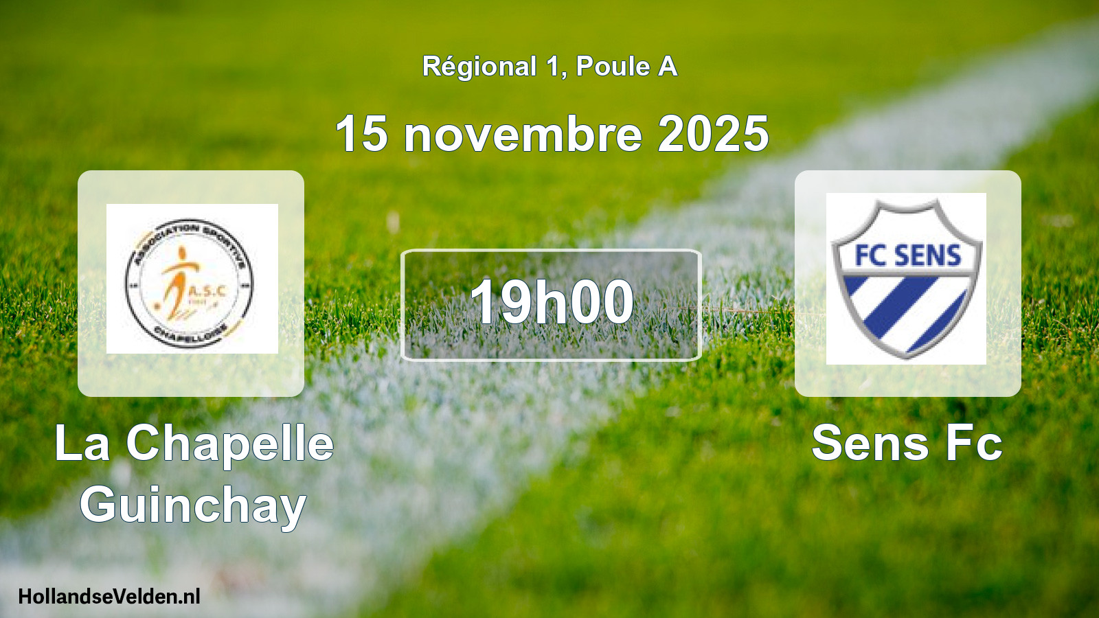 Scheduled Match: La Chapelle Guinchay - Sens Fc (15 November 2025)