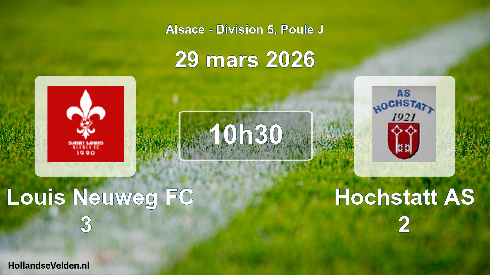 Scheduled Match: St Louis Neuweg FC 3 - Hochstatt AS 2 (29 March 2026)