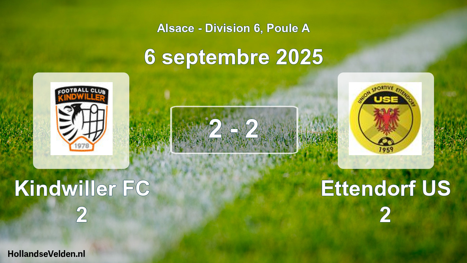 Match joué: Kindwiller FC 2 - Ettendorf US 2 2 - 2 (6 septembre 2025)