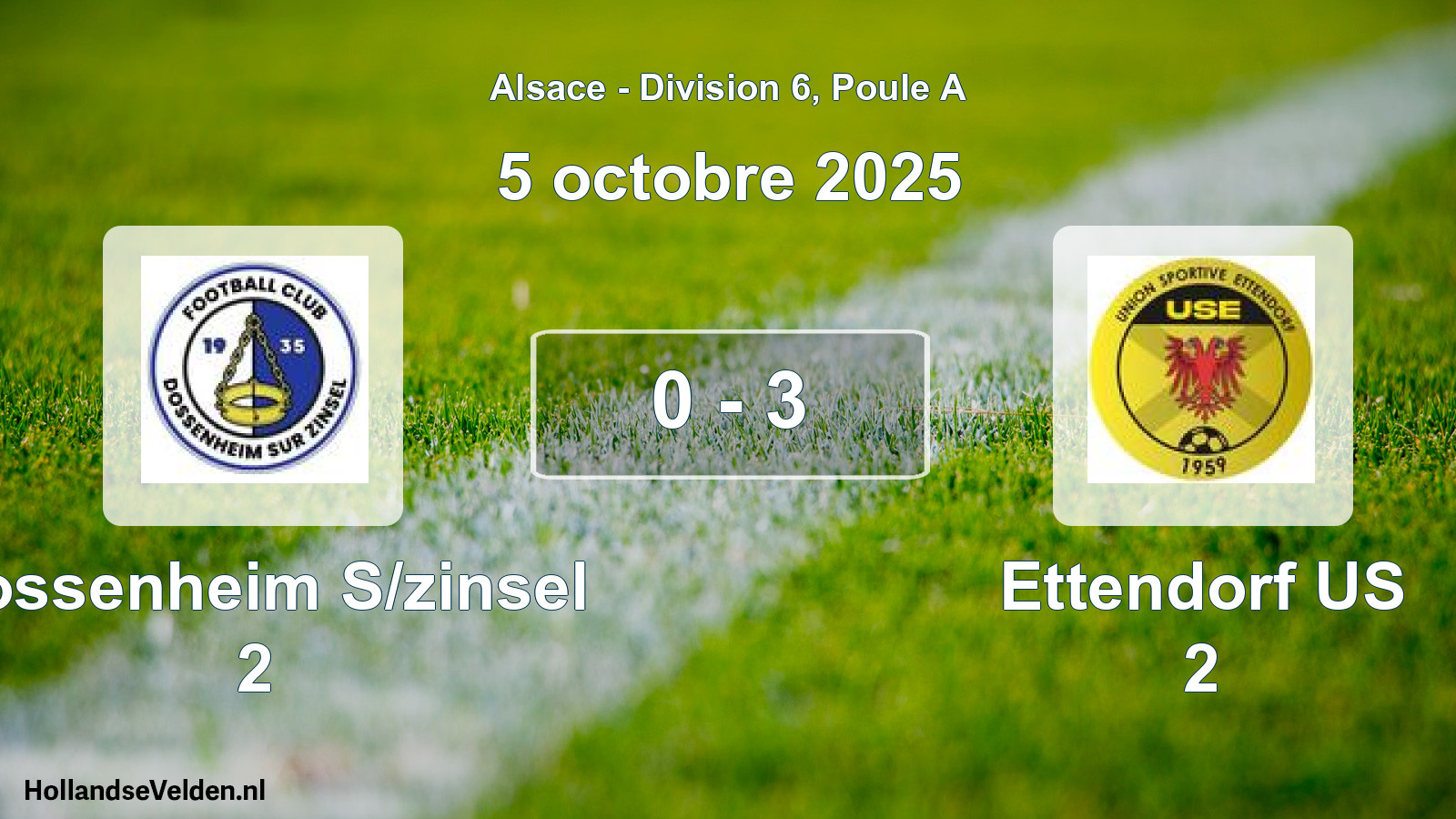 Total number of matches played: Dossenheim S/zinsel 2 - Ettendorf US 2 0 - 3 (5 October 2025)