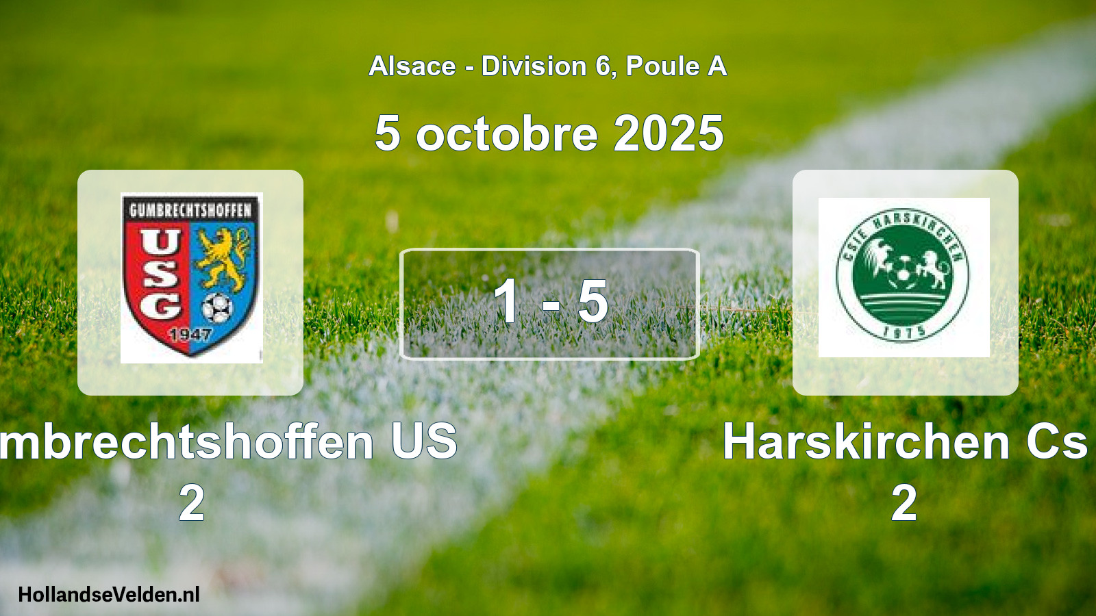 Total number of matches played: Gumbrechtshoffen US 2 - Harskirchen Cs 2 1 - 5 (5 October 2025)