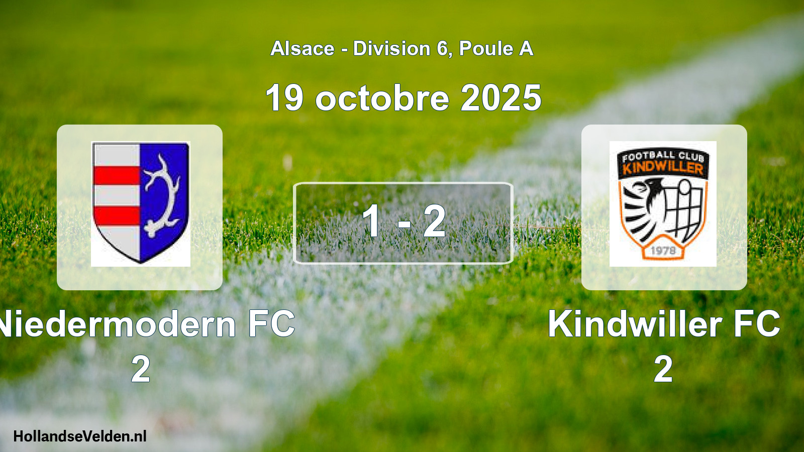 Total number of matches played: Niedermodern FC 2 - Kindwiller FC 2 1 - 2 (19 October 2025)