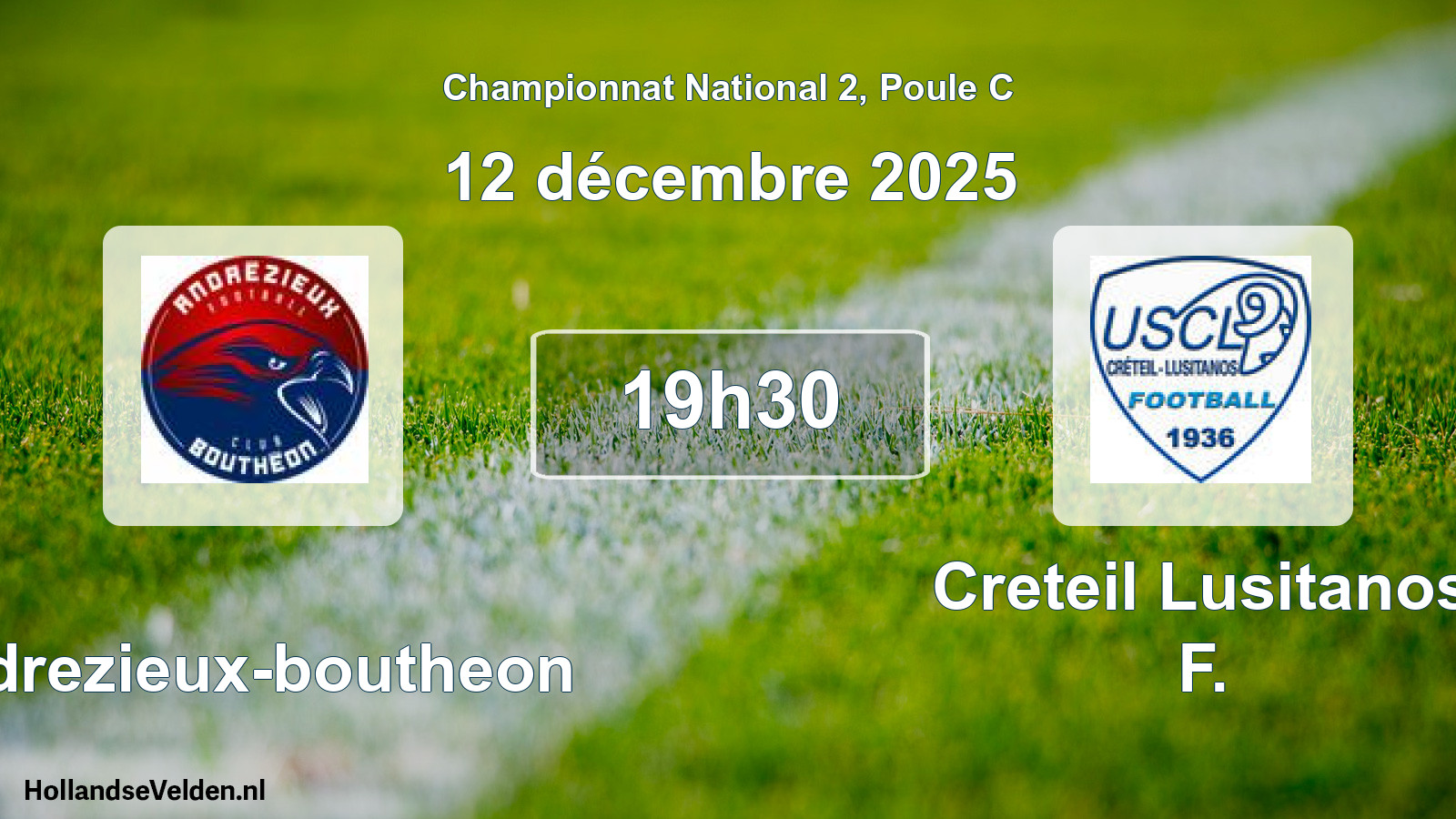 Geplande wedstrijd: Andrezieux-boutheon - Creteil Lusitanos F. (12 décembre 2025)