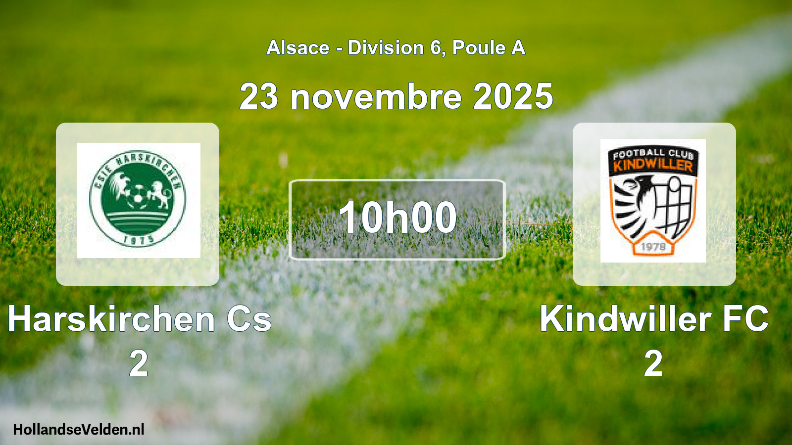 Scheduled Match: Harskirchen Cs 2 - Kindwiller FC 2 (23 November 2025)