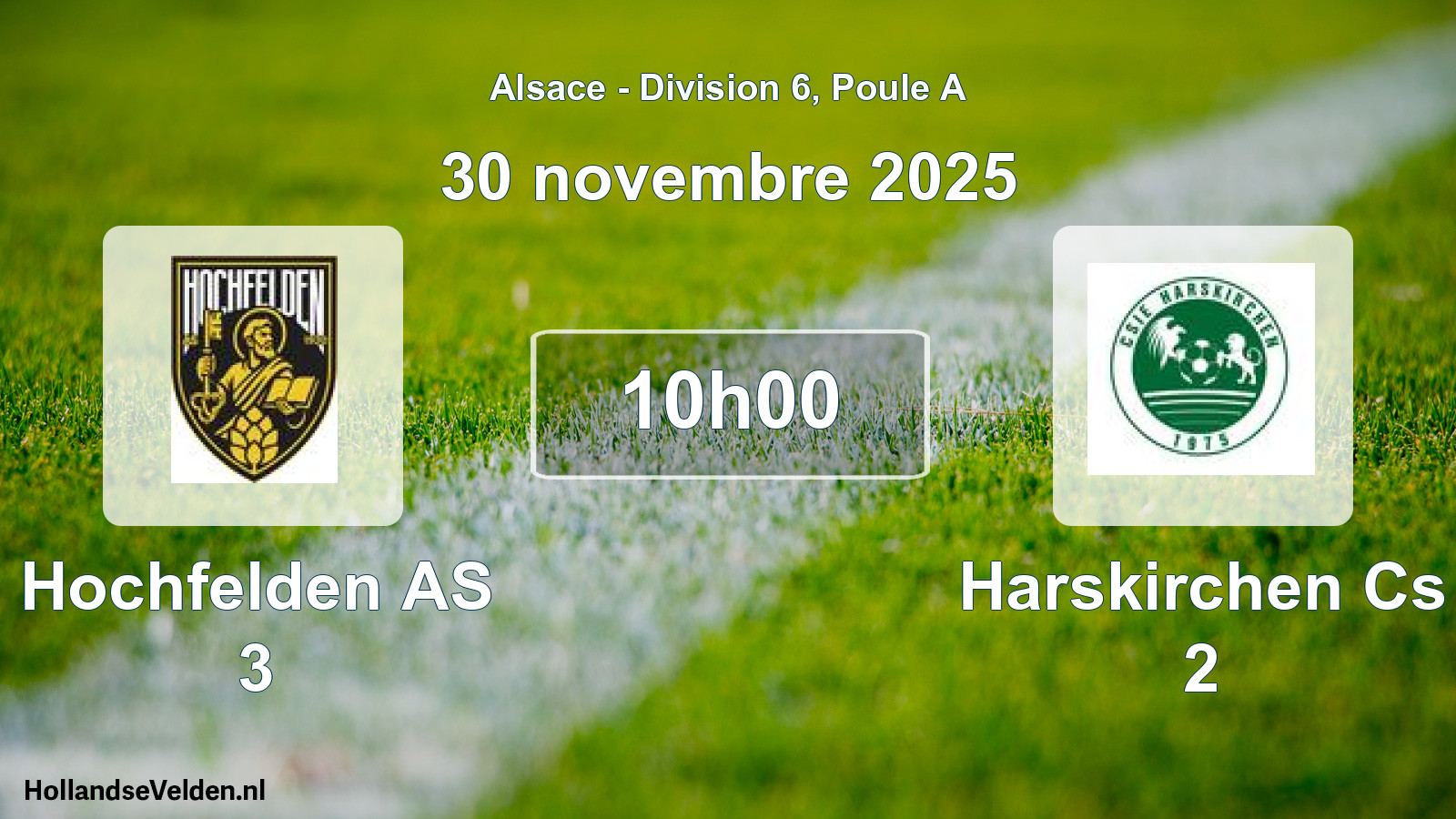 Scheduled Match: Hochfelden AS 3 - Harskirchen Cs 2 (30 November 2025)