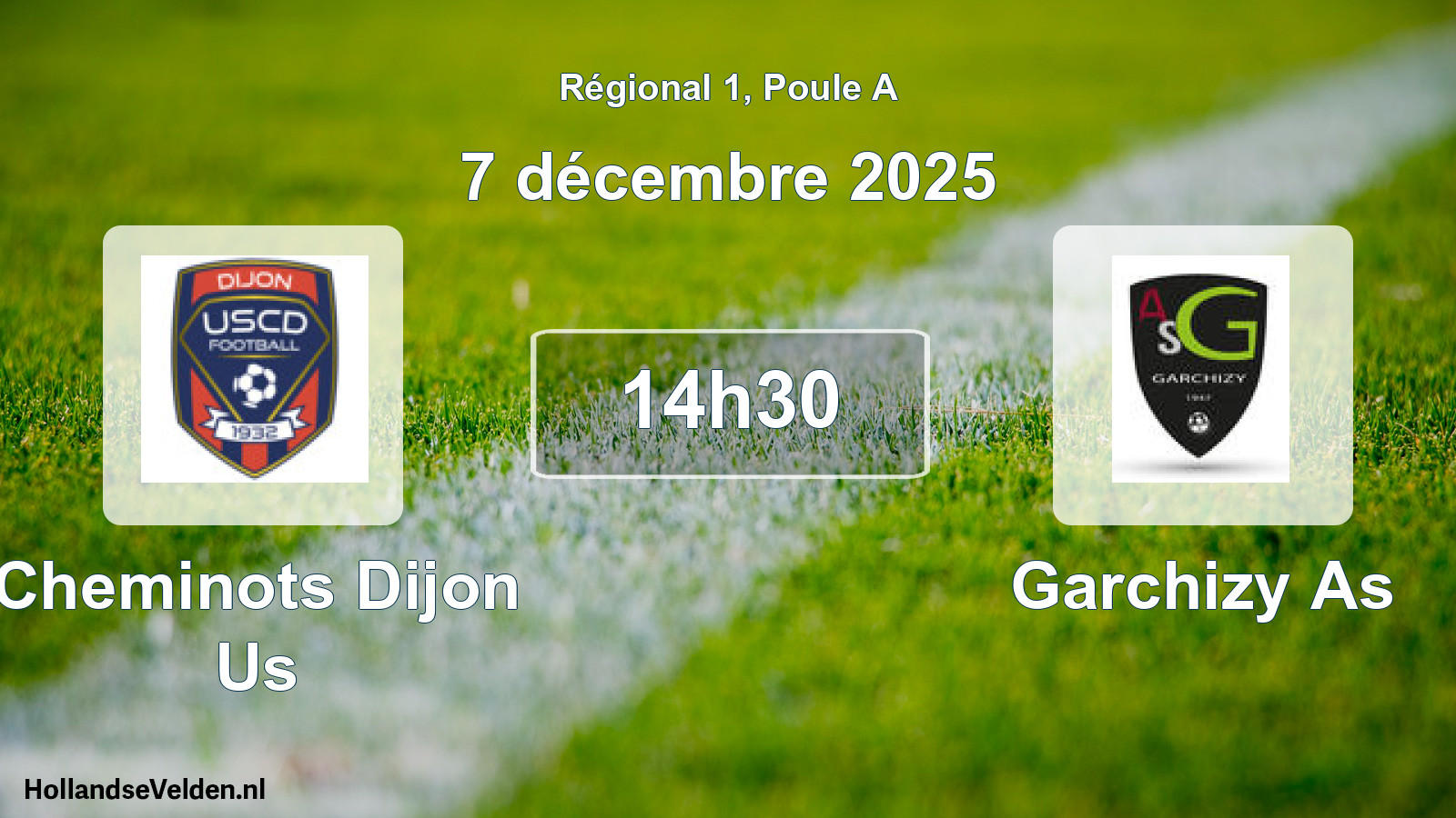 Geplande wedstrijd: Cheminots Dijon Us - Garchizy As (7 décembre 2025)