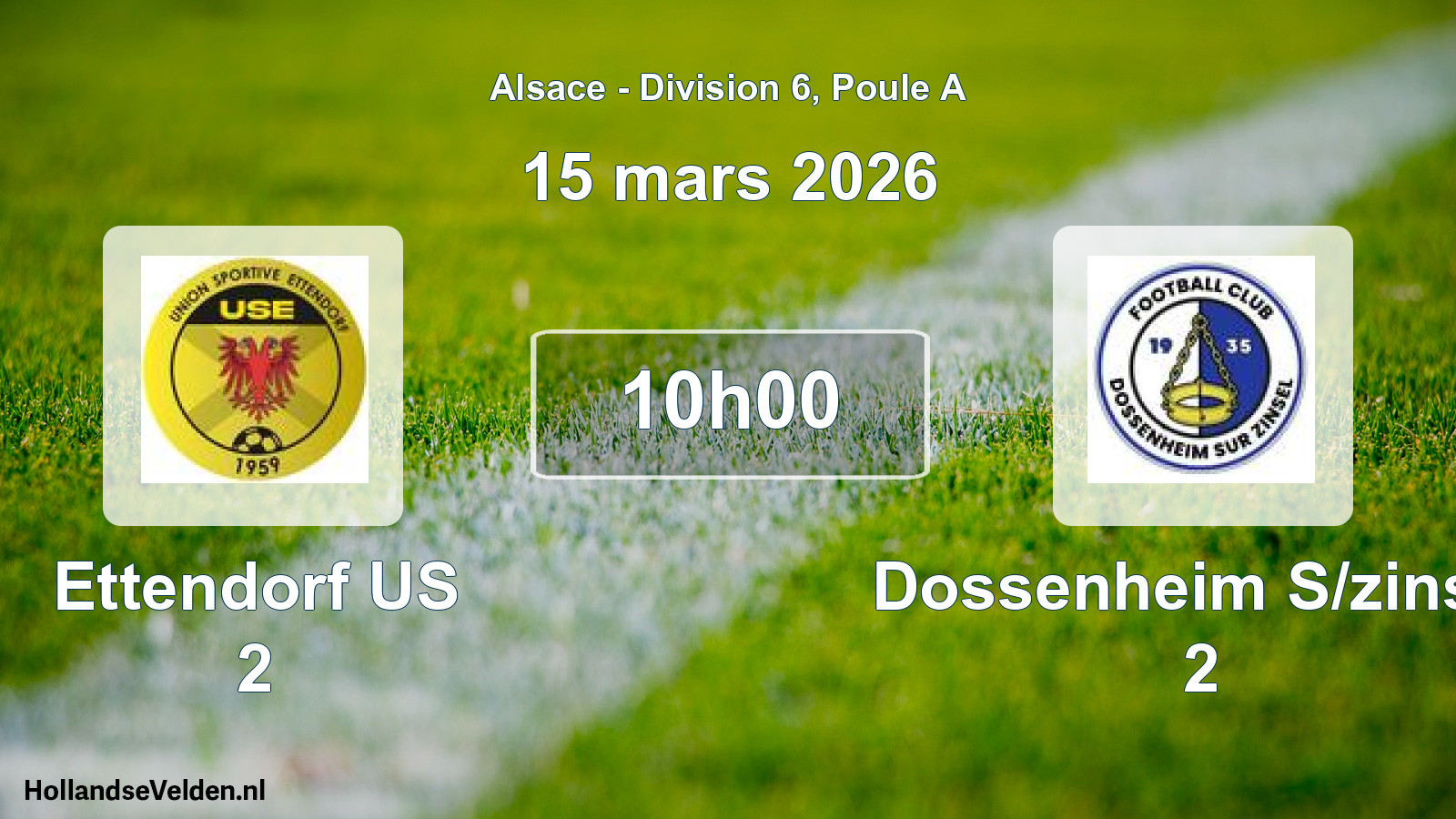 Geplande wedstrijd: Ettendorf US 2 - Dossenheim S/zinsel 2 (15 maart 2026)