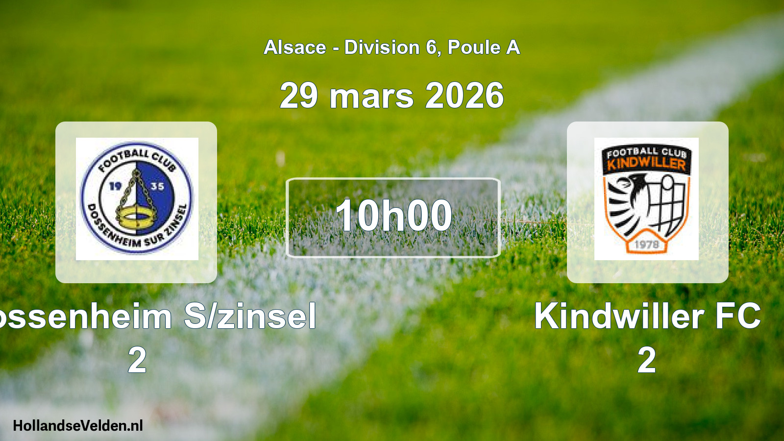 Match programmé: Dossenheim S/zinsel 2 - Kindwiller FC 2 (29 mars 2026)