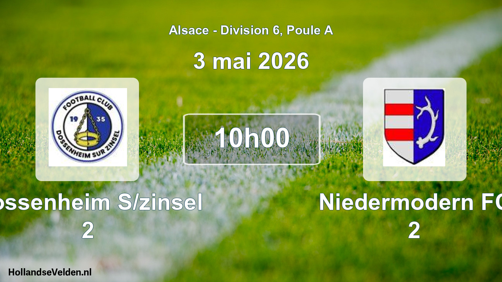 Scheduled Match: Dossenheim S/zinsel 2 - Niedermodern FC 2 (3 May 2026)