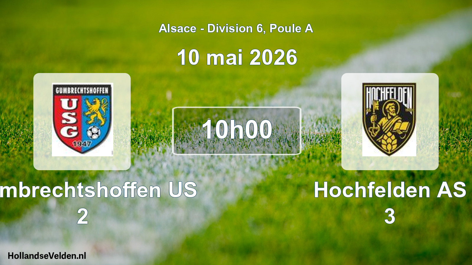 Scheduled Match: Gumbrechtshoffen US 2 - Hochfelden AS 3 (10 May 2026)