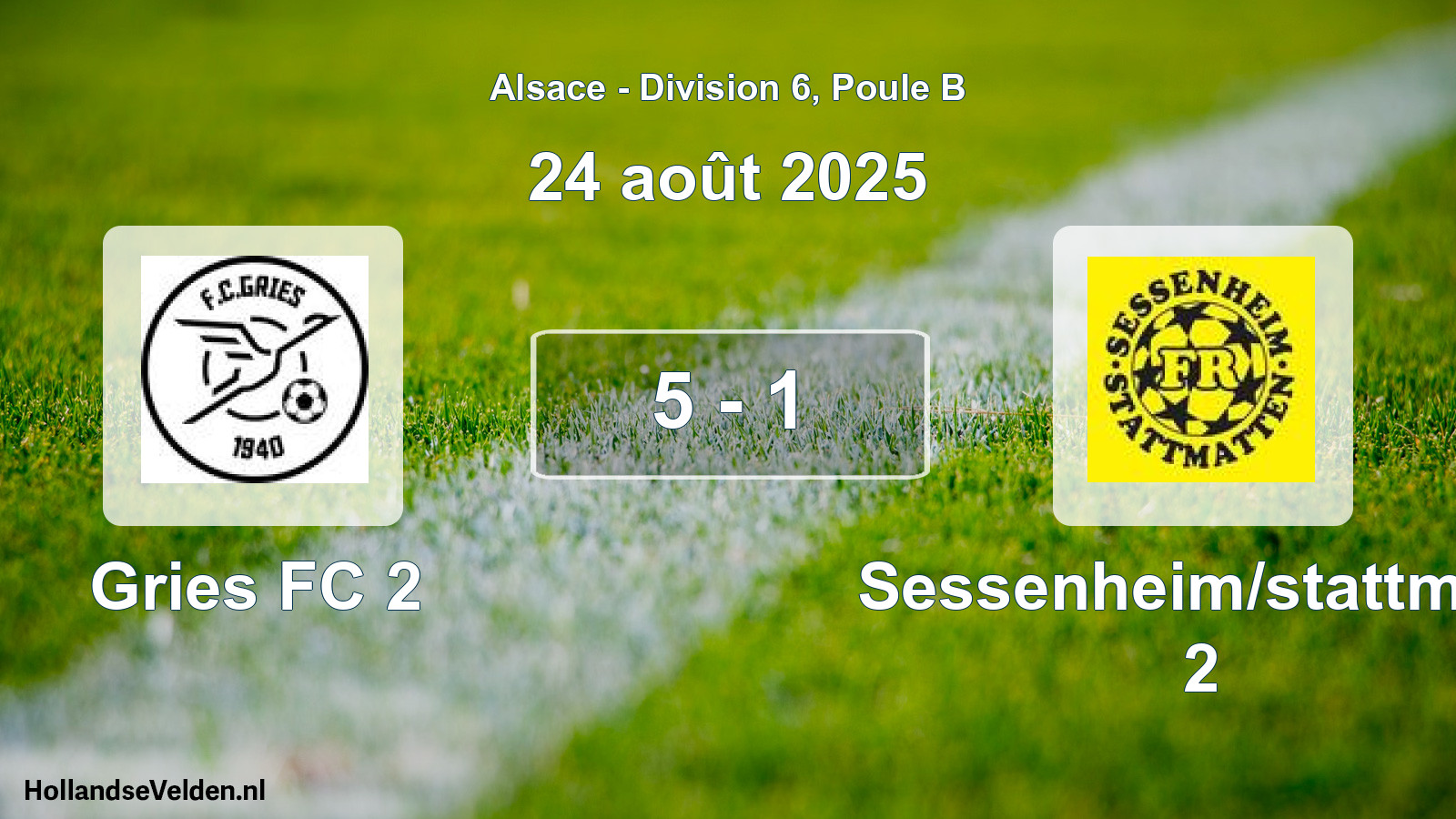 Total number of matches played: Gries FC 2 - Sessenheim/stattmatt 2 5 - 1 (24 August 2025)