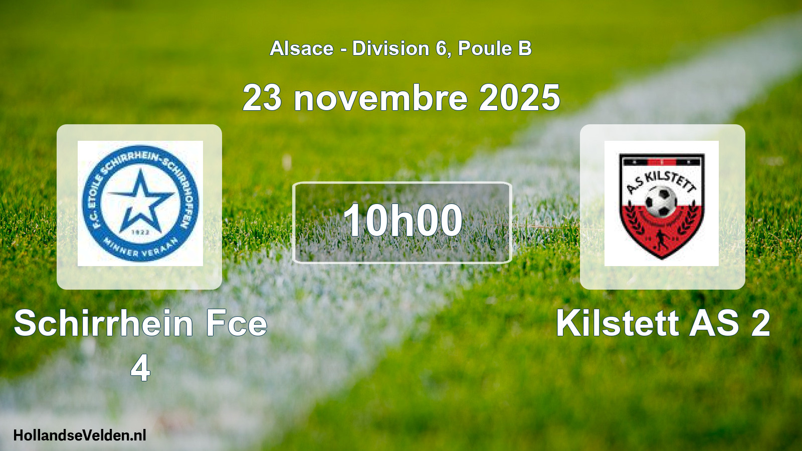 Scheduled Match: Schirrhein Fce 4 - Kilstett AS 2 (23 November 2025)