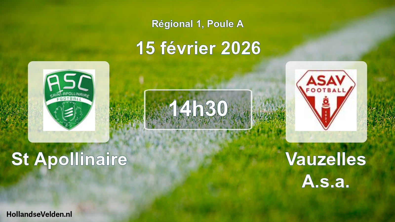 Geplande wedstrijd: St Apollinaire - Vauzelles A.s.a. (15 februari 2026)