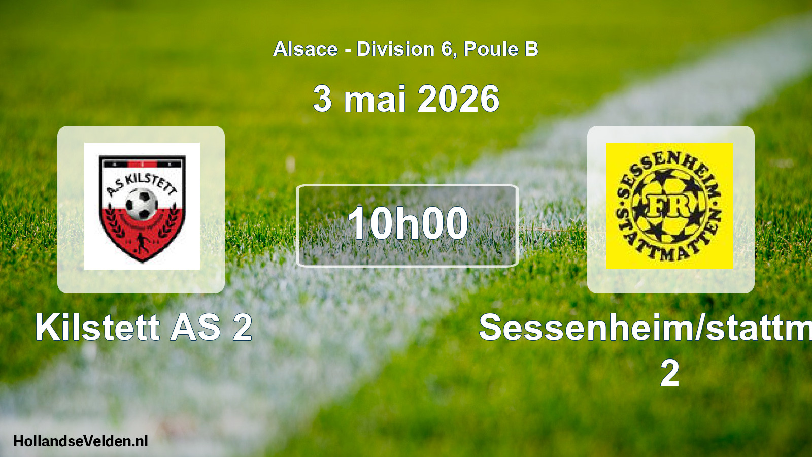 Match programmé: Kilstett AS 2 - Sessenheim/stattmatt 2 (3 mai 2026)