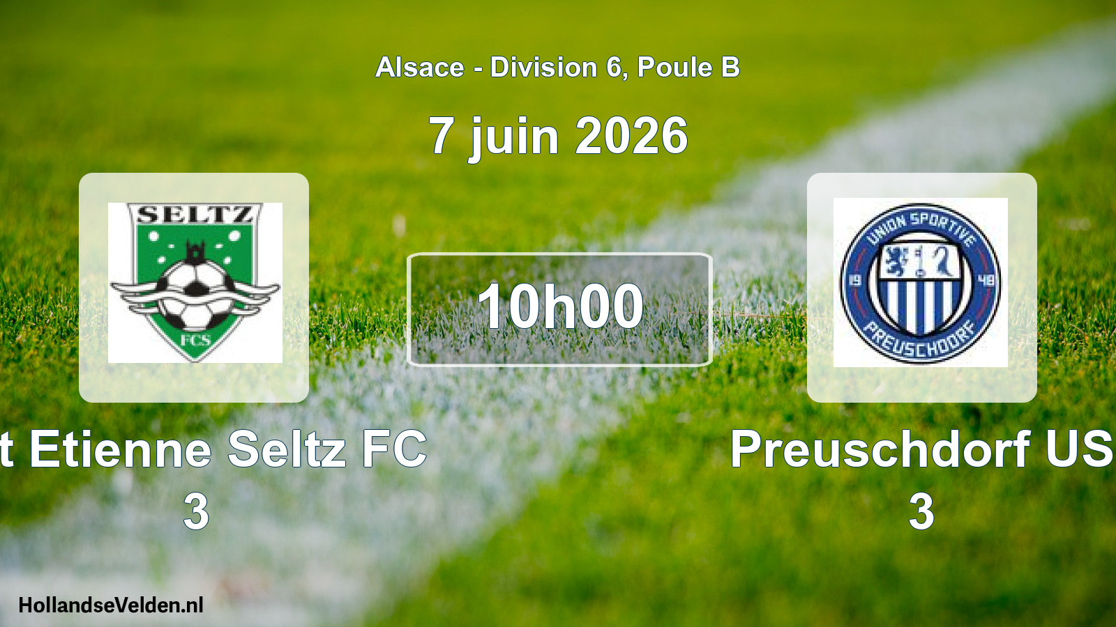 Scheduled Match: St Etienne Seltz FC 3 - Preuschdorf US 3 (7 June 2026)