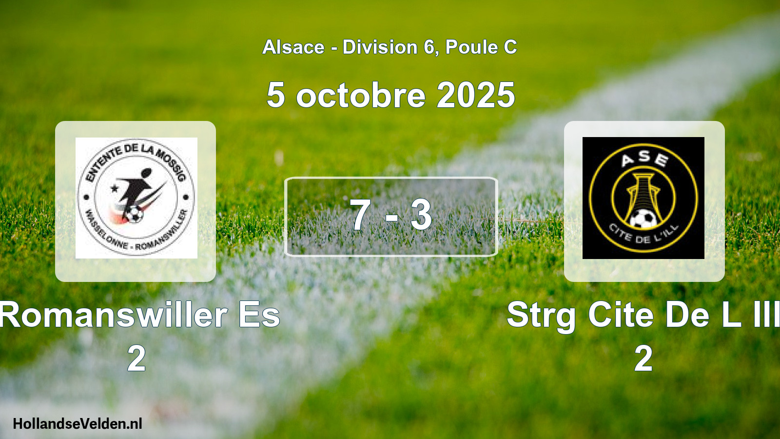 Total number of matches played: Romanswiller Es 2 - Strg Cite De L Ill 2 7 - 3 (5 October 2025)