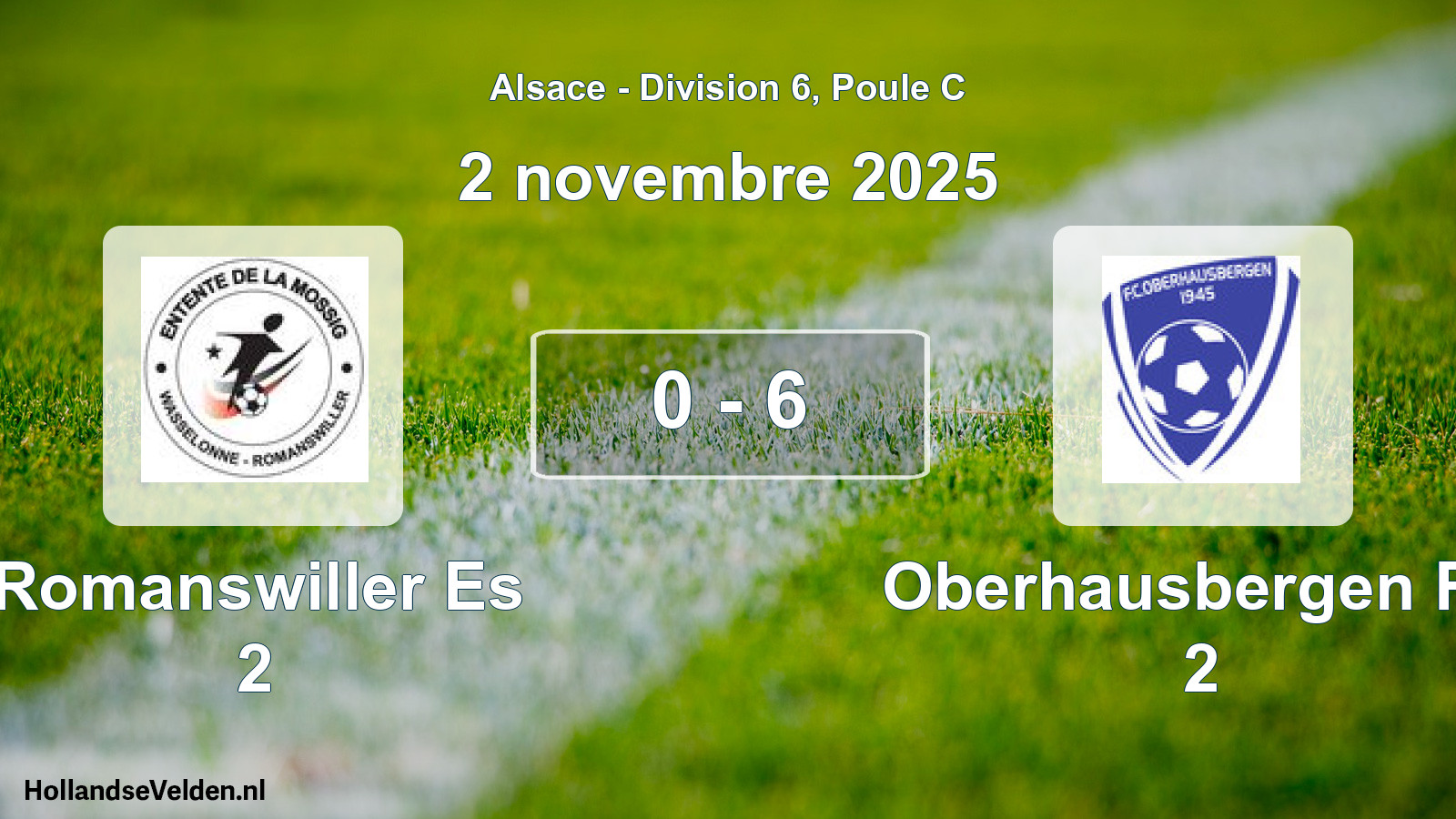 Match joué: Romanswiller Es 2 - Oberhausbergen FC 2 0 - 6 (2 novembre 2025)