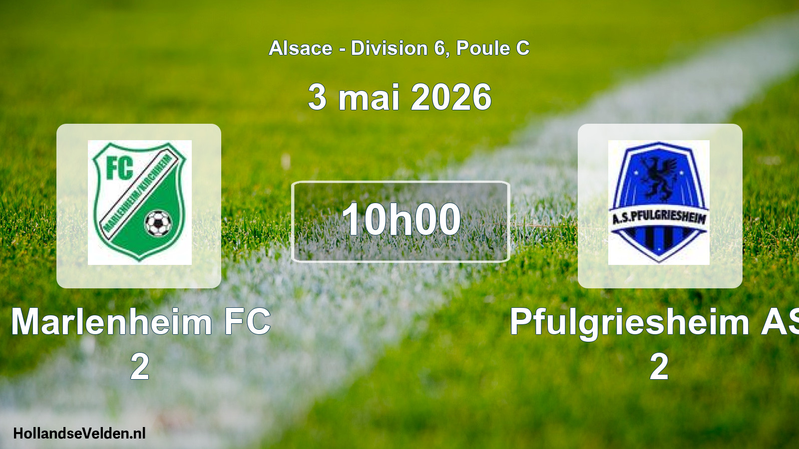 Scheduled Match: Marlenheim FC 2 - Pfulgriesheim AS 2 (3 May 2026)