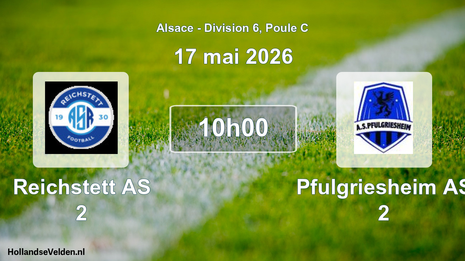 Match programmé: Reichstett AS 2 - Pfulgriesheim AS 2 (17 mai 2026)