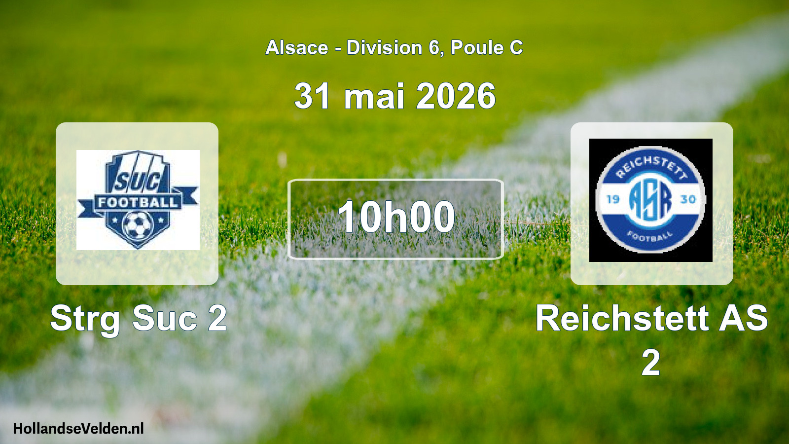 Match programmé: Strg Suc 2 - Reichstett AS 2 (31 mai 2026)