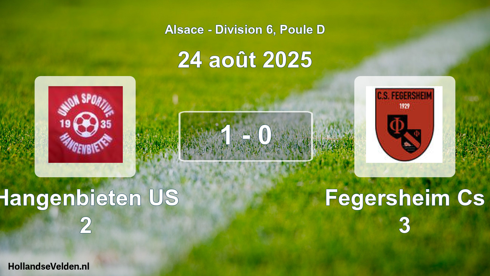 Match joué: Hangenbieten US 2 - Fegersheim Cs 3 1 - 0 (24 août 2025)