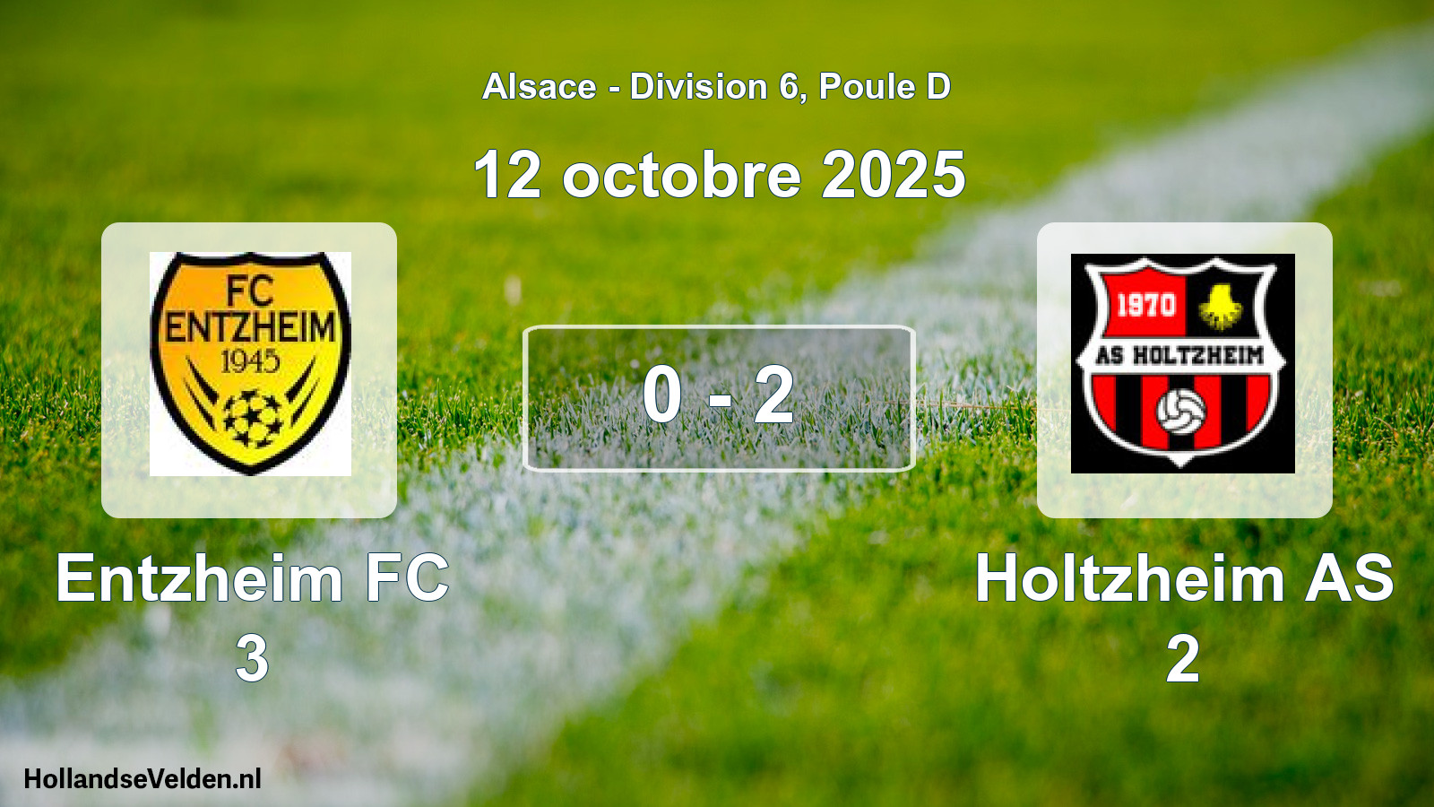 Match joué: Entzheim FC 3 - Holtzheim AS 2 0 - 2 (12 octobre 2025)