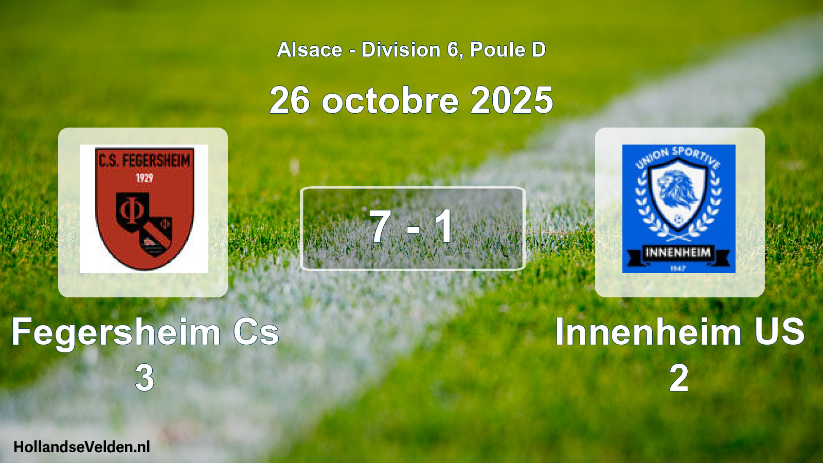 Match joué: Fegersheim Cs 3 - Innenheim US 2 7 - 1 (26 octobre 2025)
