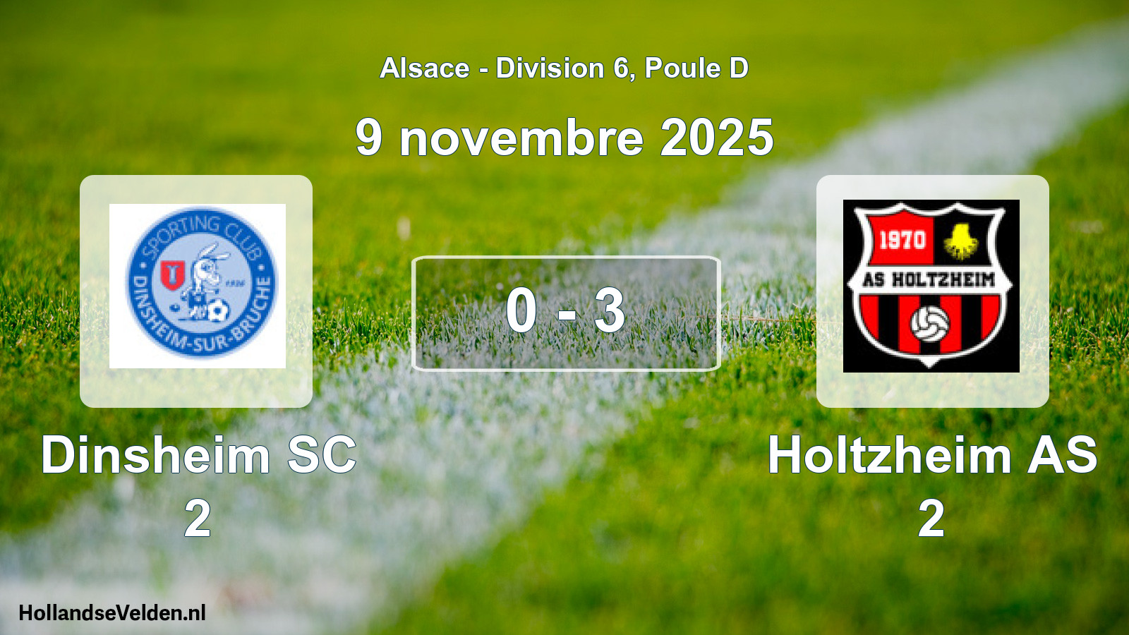 Gespeelde wedstrijd: Dinsheim SC 2 - Holtzheim AS 2 0 - 3 (9 november 2025)