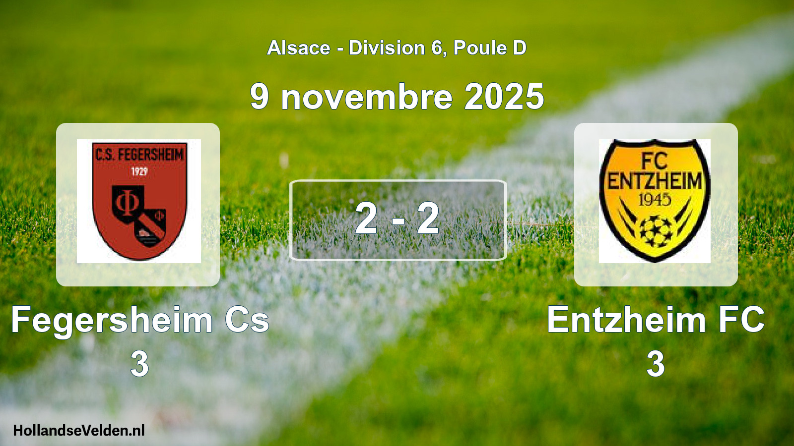 Gespeelde wedstrijd: Fegersheim Cs 3 - Entzheim FC 3 2 - 2 (9 november 2025)
