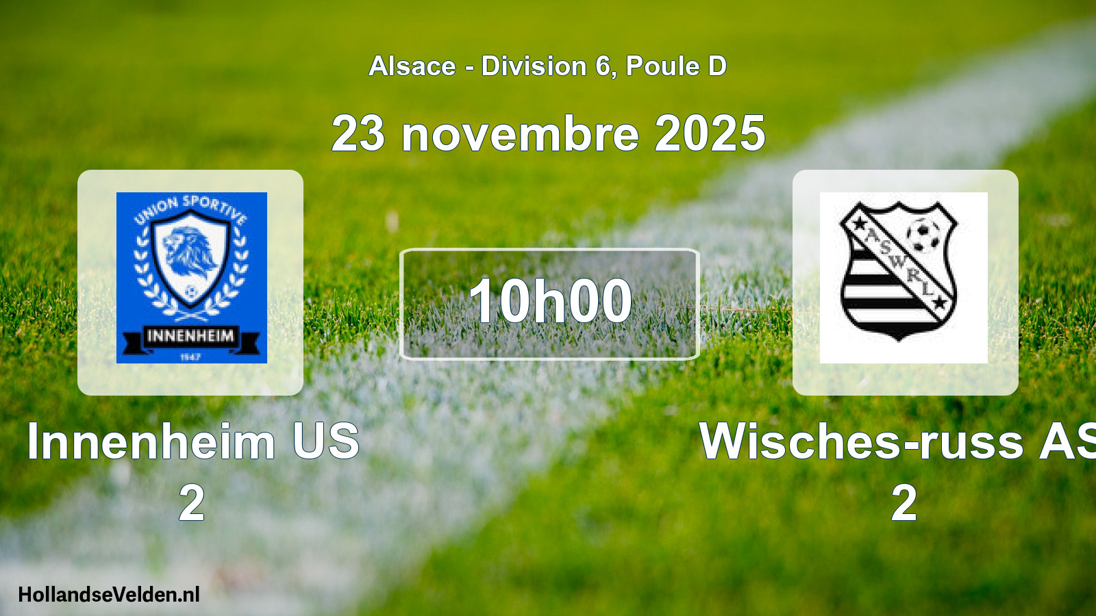 Scheduled Match: Innenheim US 2 - Wisches-russ AS 2 (23 November 2025)