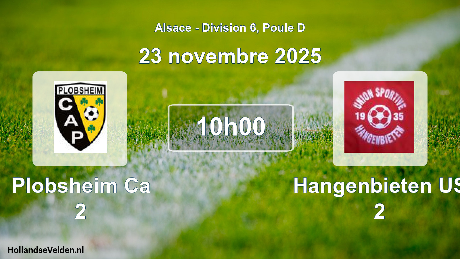 Scheduled Match: Plobsheim Ca 2 - Hangenbieten US 2 (23 November 2025)