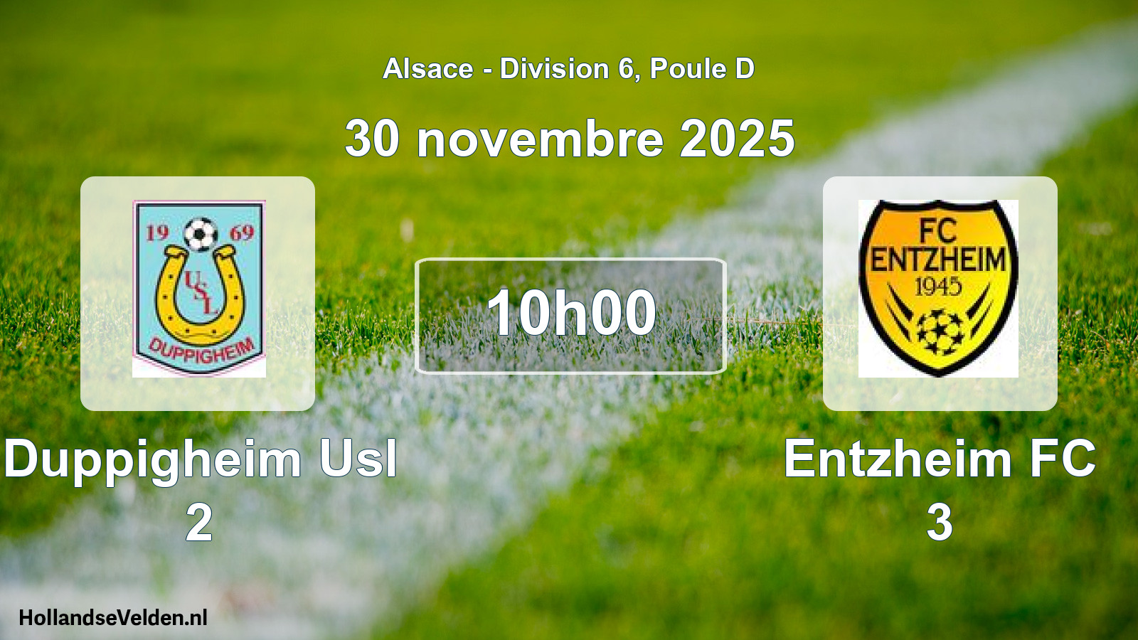 Match programmé: Duppigheim Usl 2 - Entzheim FC 3 (30 novembre 2025)