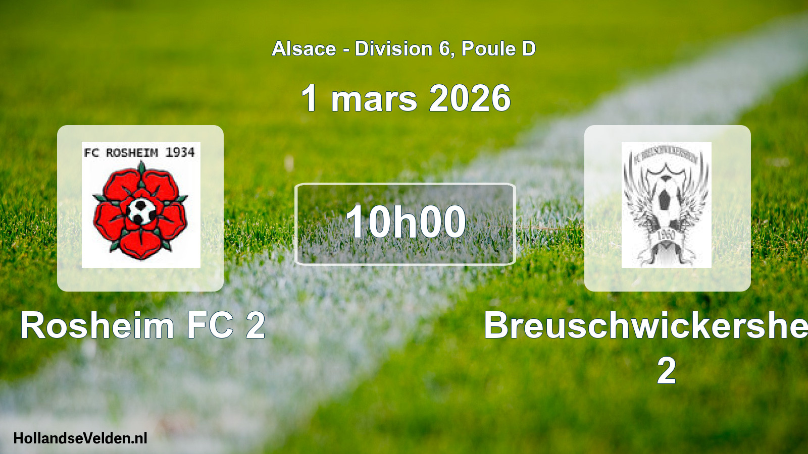Match programmé: Rosheim FC 2 - Breuschwickersheim 2 (1 mars 2026)