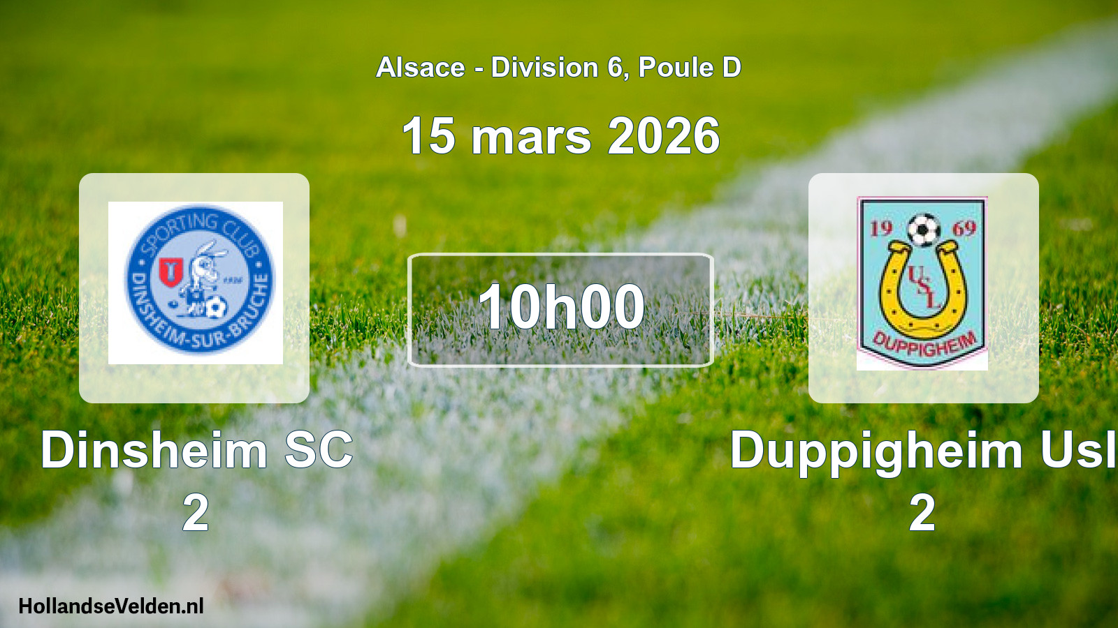 Scheduled Match: Dinsheim SC 2 - Duppigheim Usl 2 (15 March 2026)