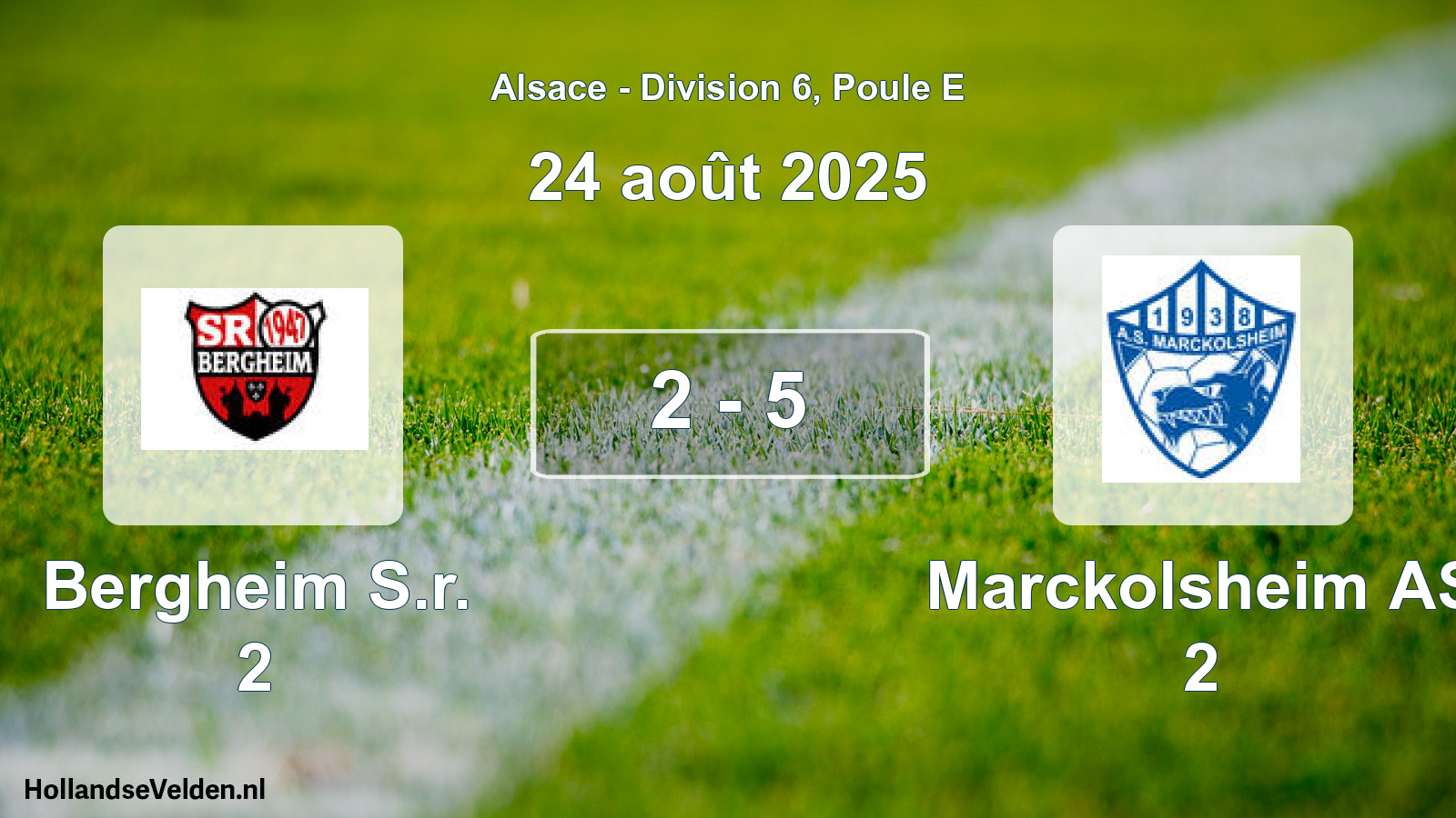 Match joué: Bergheim S.r. 2 - Marckolsheim AS 2 2 - 5 (24 août 2025)