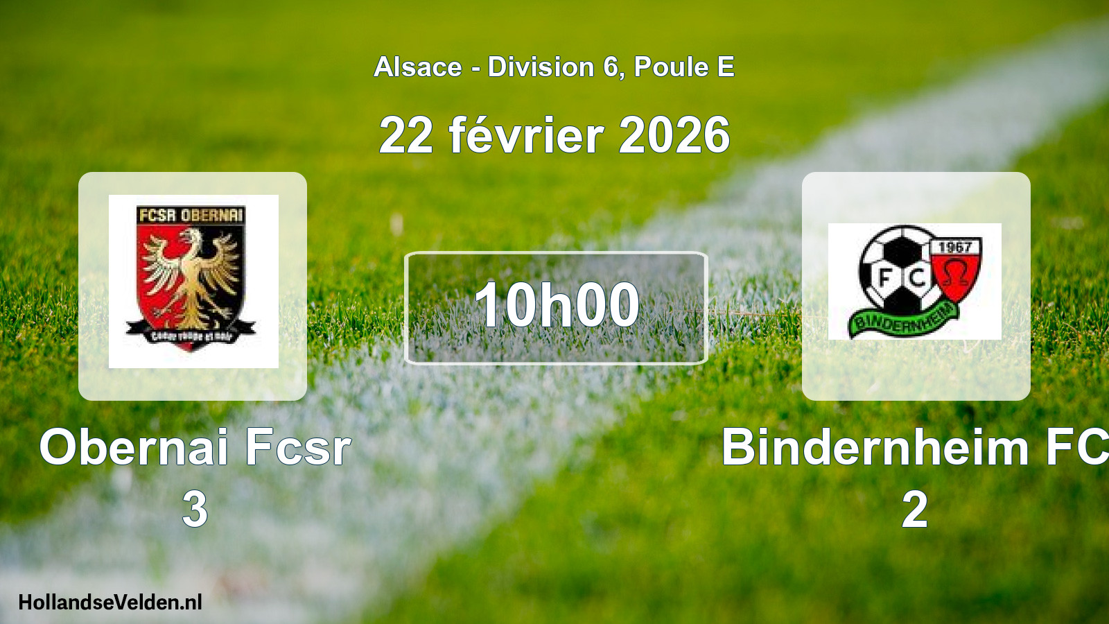 Scheduled Match: Obernai Fcsr 3 - Bindernheim FC 2 (22 February 2026)