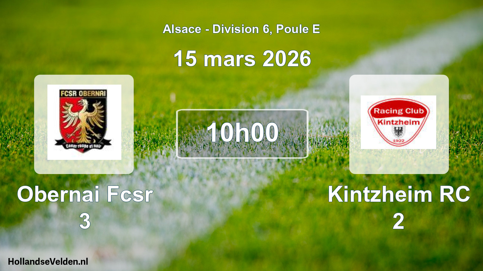 Match programmé: Obernai Fcsr 3 - Kintzheim RC 2 (15 mars 2026)
