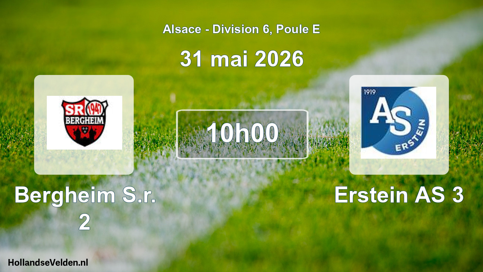 Match programmé: Bergheim S.r. 2 - Erstein AS 3 (31 mai 2026)